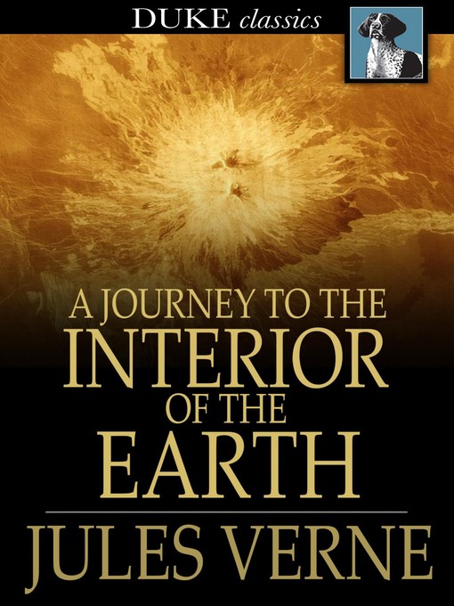 Cover of A Journey to the Interior of the Earth